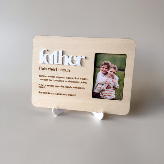 Father's Day Photo Frame Quote Sign